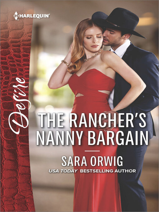Title details for The Rancher's Nanny Bargain by Sara Orwig - Available